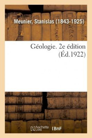Livro Geologie. 2e Edition MEUNIER-S
