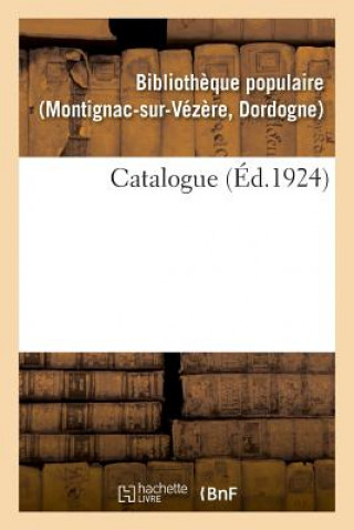 Knjiga Catalogue BIBLIOTHEQUE POPULAIRE