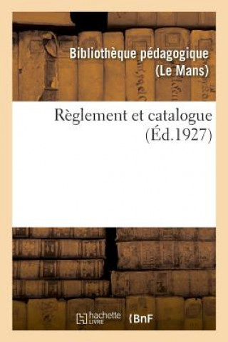Carte Reglement Et Catalogue BIBLIOTHEQUE PEDAGOGIQUE