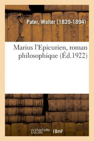 Książka Marius l'Epicurien, Roman Philosophique PATER-W