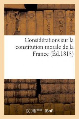 Książka Considerations Sur La Constitution Morale de la France BNF VIDE