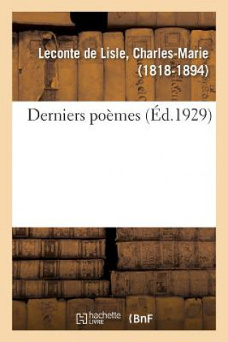 Knjiga Derniers Poemes LECONTE DE LISLE-C