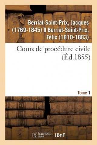 Libro Cours de Procedure Civile. Tome 1 BERRIAT-SAINT-PRIX-J
