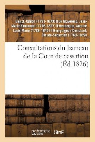 Βιβλίο Consultations Du Barreau de la Cour de Cassation Barrot-O