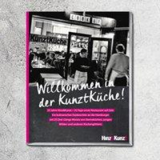 Kniha Willkommen in der KunztKüche! 