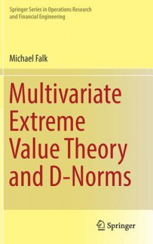 Βιβλίο Multivariate Extreme Value Theory and D-Norms Michael Falk