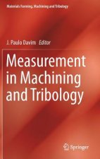 Measurement in Machining and Tribology