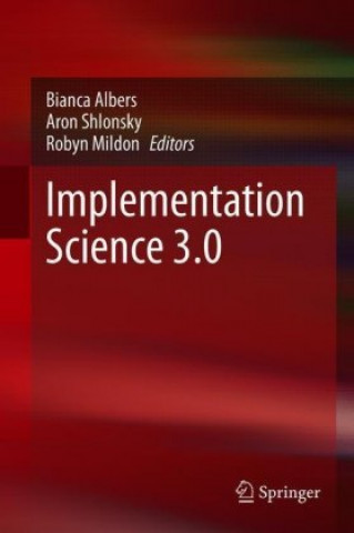 Knjiga Implementation Science 3.0 Robyn Mildon