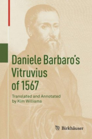 Book Daniele Barbaro's Vitruvius of 1567 Kim Williams