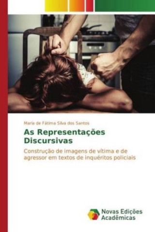 Könyv As Representações Discursivas Maria de Fátima Silva dos Santos