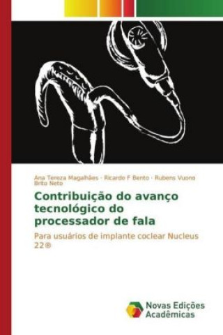 Книга Contribuição do avanço tecnológico do processador de fala Ana Tereza Magalhães