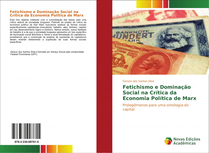 Könyv Fetichismo e Dominação Social na Crítica da Economia Política de Marx Gerson dos Santos Silva