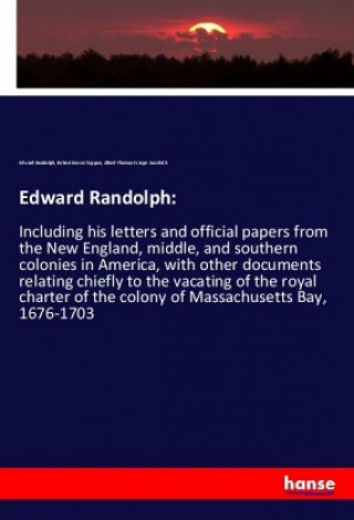 Kniha Edward Randolph: Edward Randolph