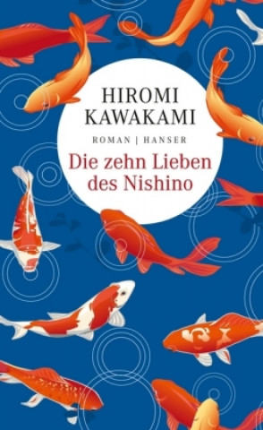 Carte Die zehn Lieben des Nishino Hiromi Kawakami