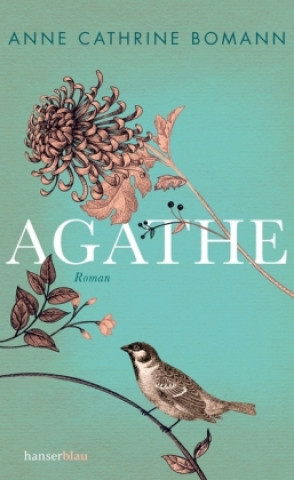 Książka Agathe Anne Cathrine Bomann