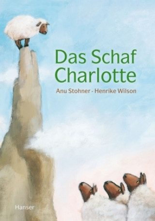 Kniha Das Schaf Charlotte (Miniausgabe) Anu Stohner