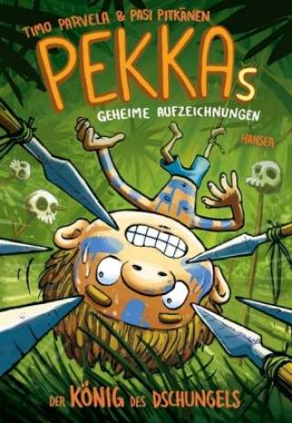 Kniha Pekkas geheime Aufzeichnungen - Der König des Dschungels Timo Parvela