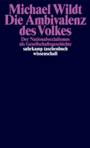 Knjiga Die Ambivalenz des Volkes Michael Wildt