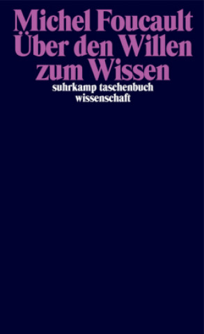 Kniha Über den Willen zum Wissen Michel Foucault