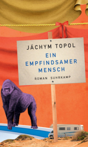 Kniha Ein empfindsamer Mensch Jáchym Topol