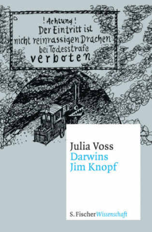 Kniha Darwins Jim Knopf Julia Voss