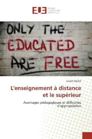 Knjiga L'enseignement à distance et le supérieur Samah DJEDDI