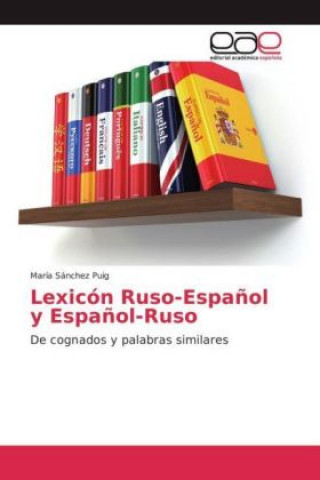 Könyv Lexicón Ruso-Español y Español-Ruso María Sánchez Puig