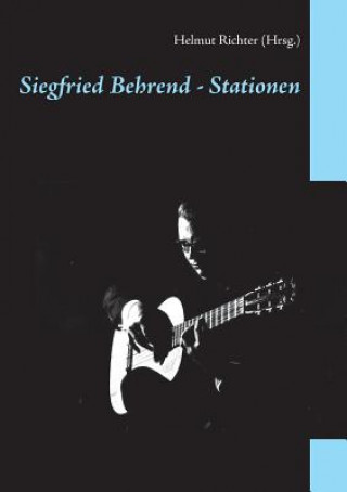 Carte Siegfried Behrend - Stationen Helmut Richter