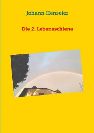 Knjiga 2. Lebensschiene Johann Henseler