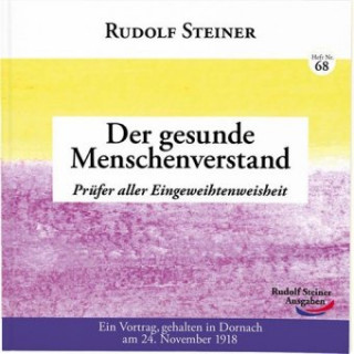 Knjiga Der gesunde Menschenverstand Rudolf Steiner