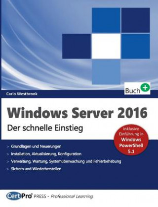 Книга Windows Server 2016 CARLO WESTBROOK
