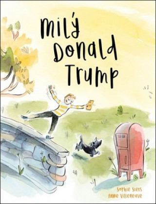Knjiga Milý Donalde Trumpe Sophie Siers