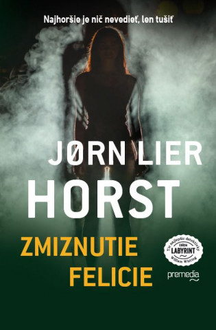 Книга Zmiznutie Felicie Jorn Lier Horst