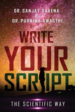 Книга Write Your Script Dr. Sanjay Saxena