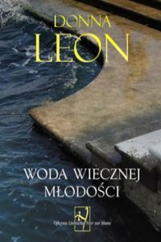 Kniha Woda wiecznej młodości Leon Donna