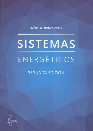 Könyv SISTEMAS ENERGTICOS RAFAEL SANJURJO NAVARRO