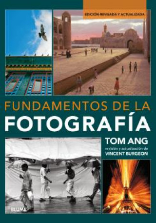 Książka FUNDAMENTOS DE LA FOTOGRAF­A (2017) CRISTINA RODRIGUEZ FISCHER