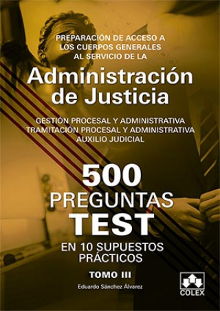 Книга (III).PREPARACION DE ACCESO A LOS CUERPOS GENERALES AL SERVICIO DE LA ADMINISTRA EDUARDO SANCHEZ ALVAREZ