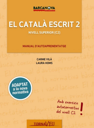 Książka EL CATALÀ ESCRIT 2 CARME VILA