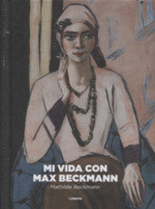 Knjiga MI VIDA CON MAX BECKMANN MATHILDE BECKMANN