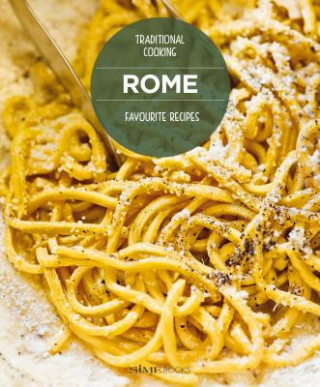 Kniha ROME, Favourite recipes CARLA MAGRELLI
