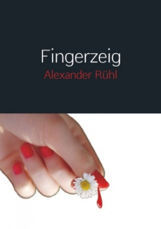 Knjiga Fingerzeig Alexander Rühl