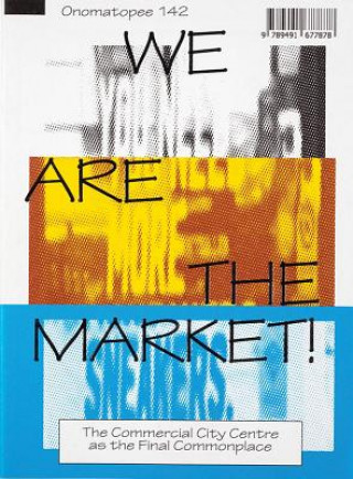 Kniha We Are The Market! 