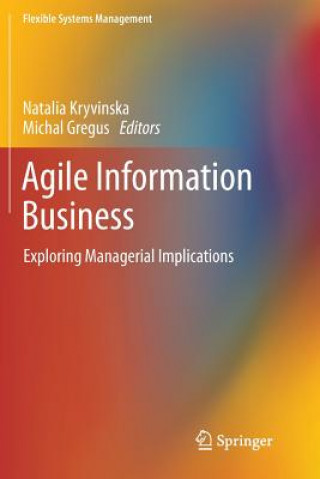 Knjiga Agile Information Business Michal Gregus