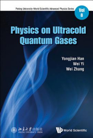Книга Physics On Ultracold Quantum Gases Yongjian Han