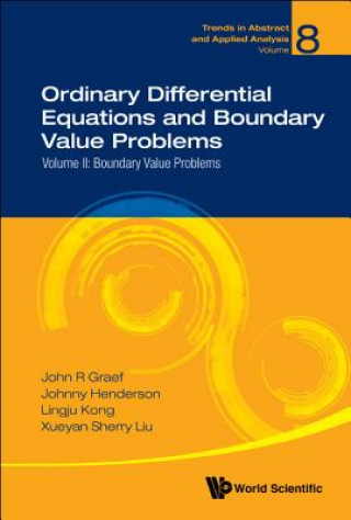 Carte Ordinary Differential Equations And Boundary Value Problems - Volume Ii: Boundary Value Problems Graef