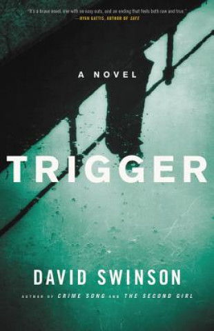 Kniha Trigger David Swinson