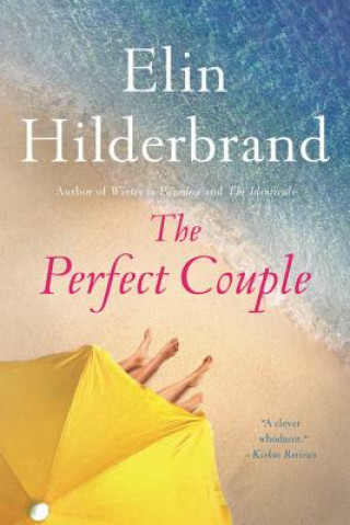 Kniha The Perfect Couple Elin Hilderbrand