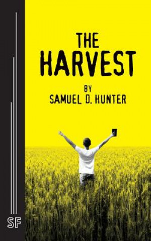 Knjiga Harvest Samuel D Hunter