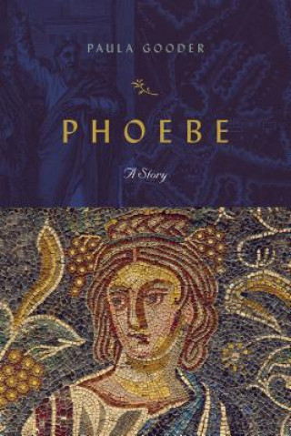 Carte Phoebe: A Story Paula Gooder